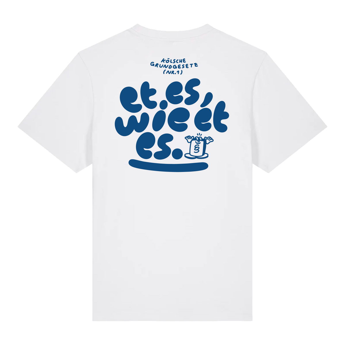 et es, wie et es - Shirt