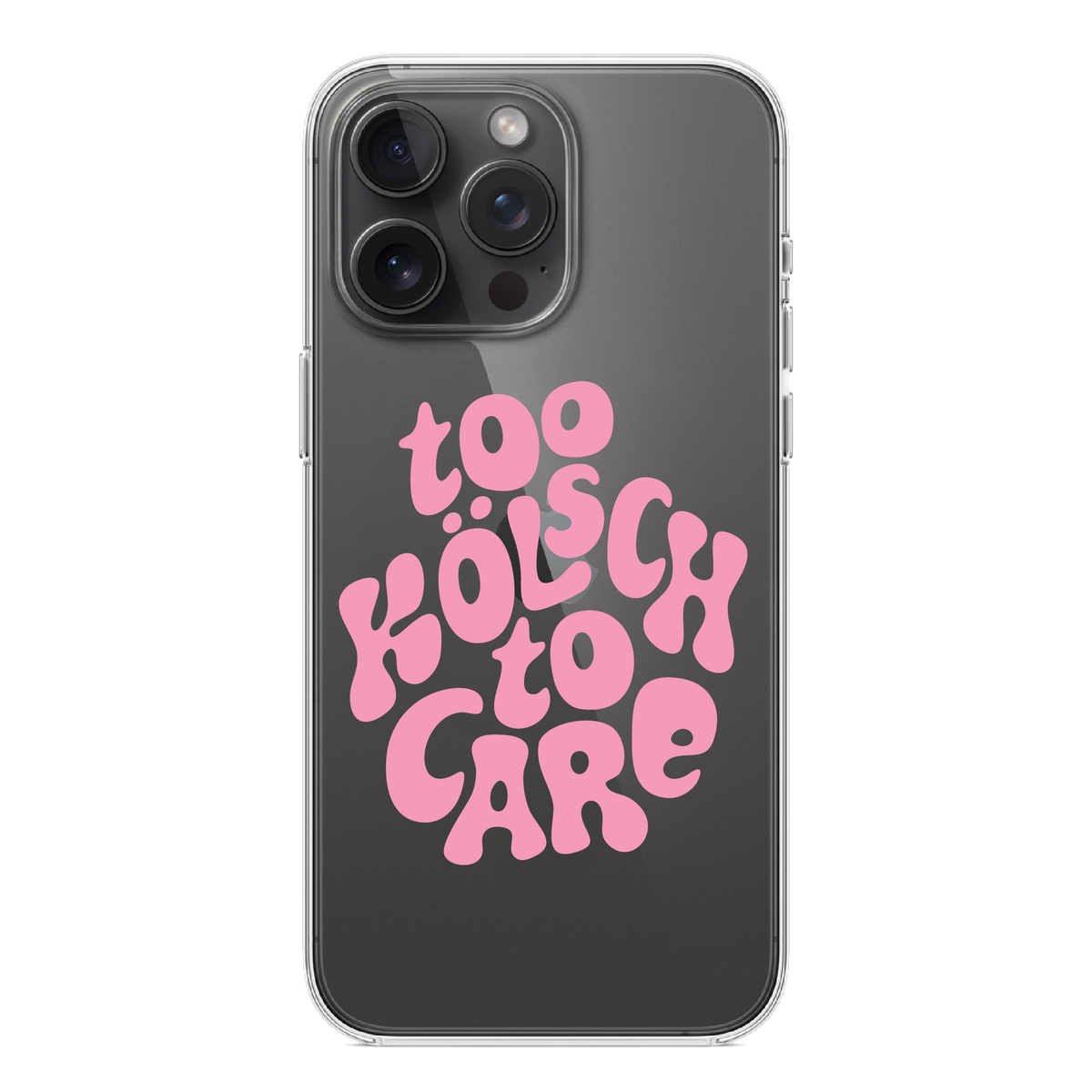 Kölsche iPhone Case - Too kölsch to care