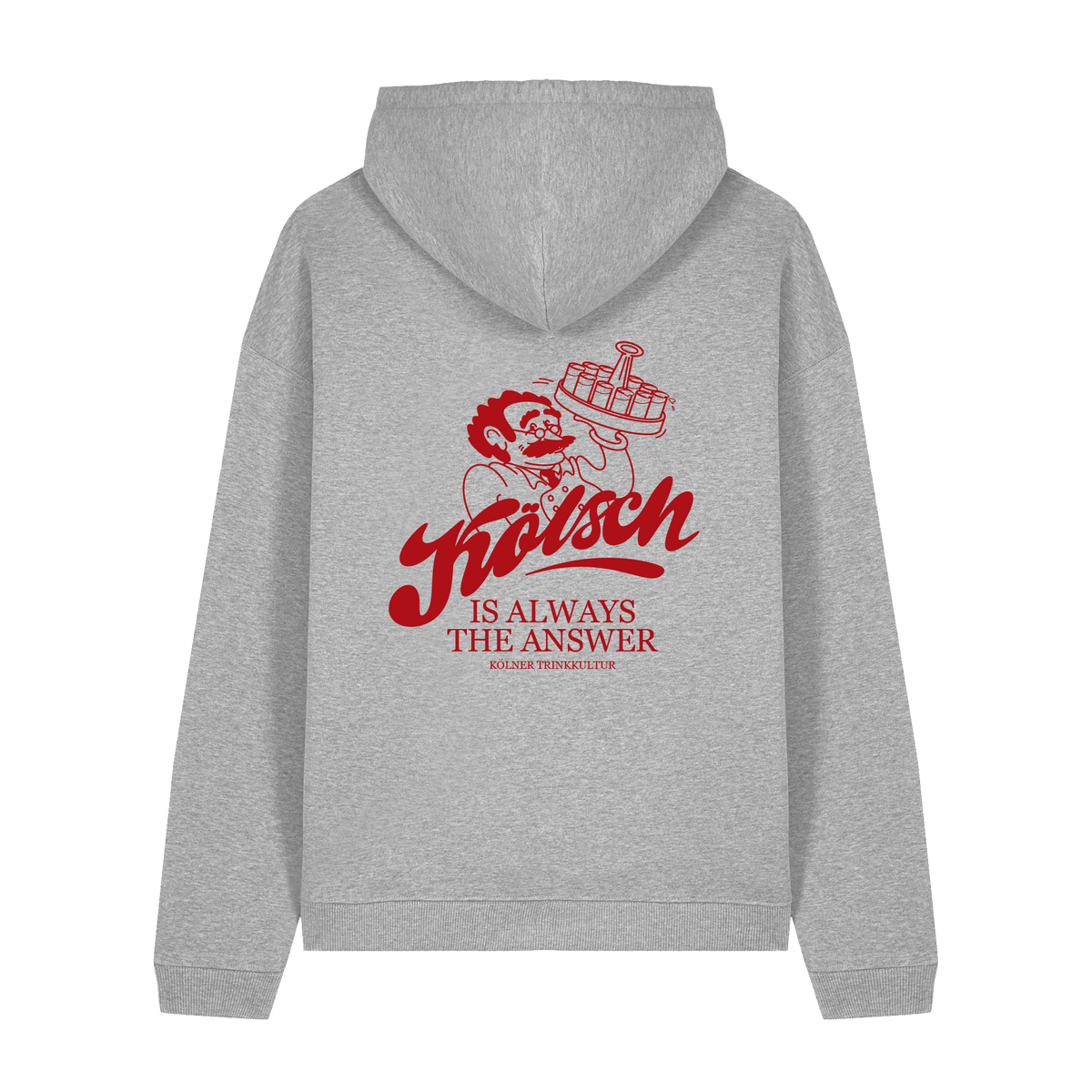 Kölsch is Always the Answer - Hoodie