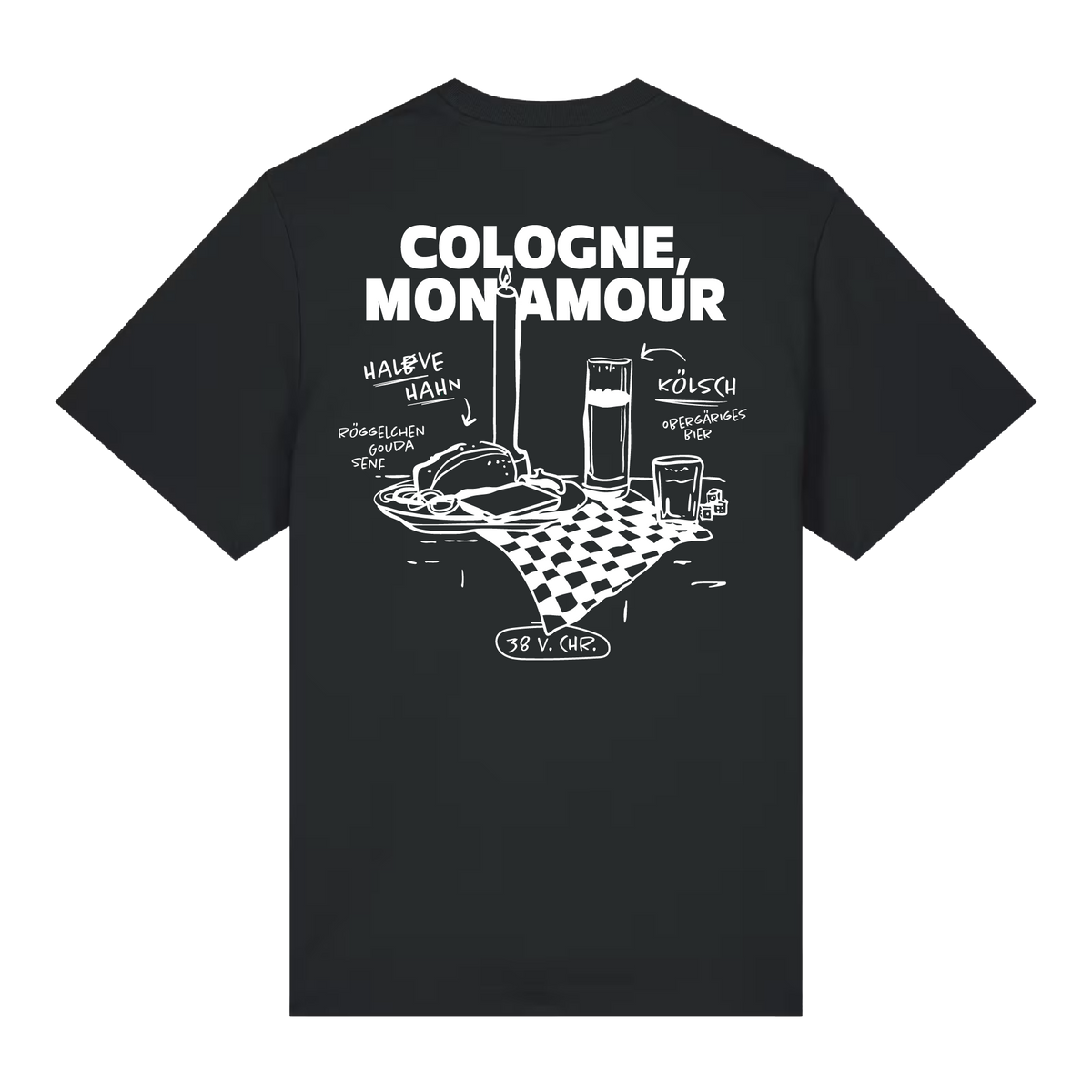 Cologne, Mon Amour - Shirt