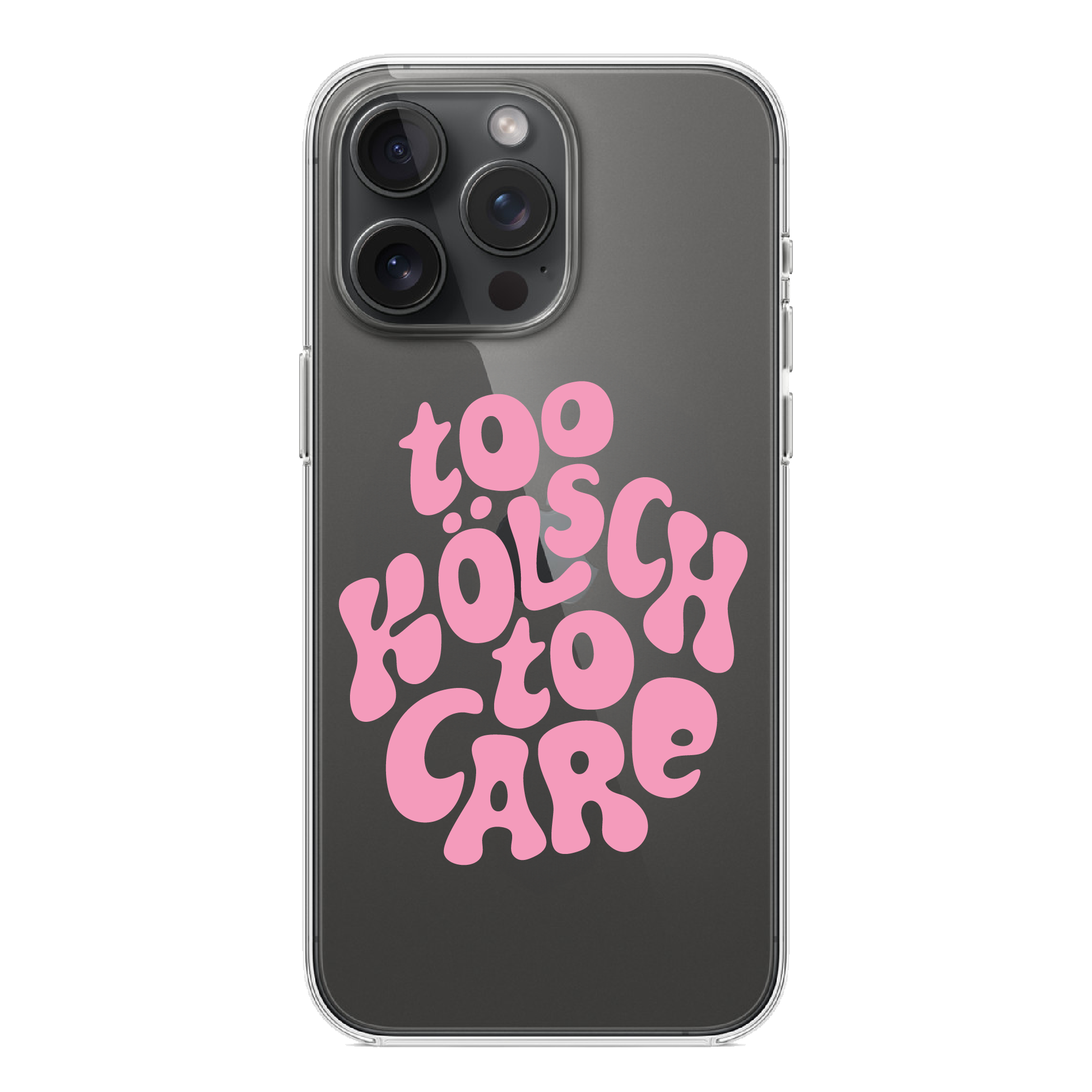 Kölsche iPhone Case - Too kölsch to care
